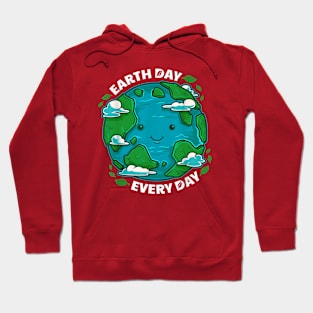 Earth day everyday Hoodie